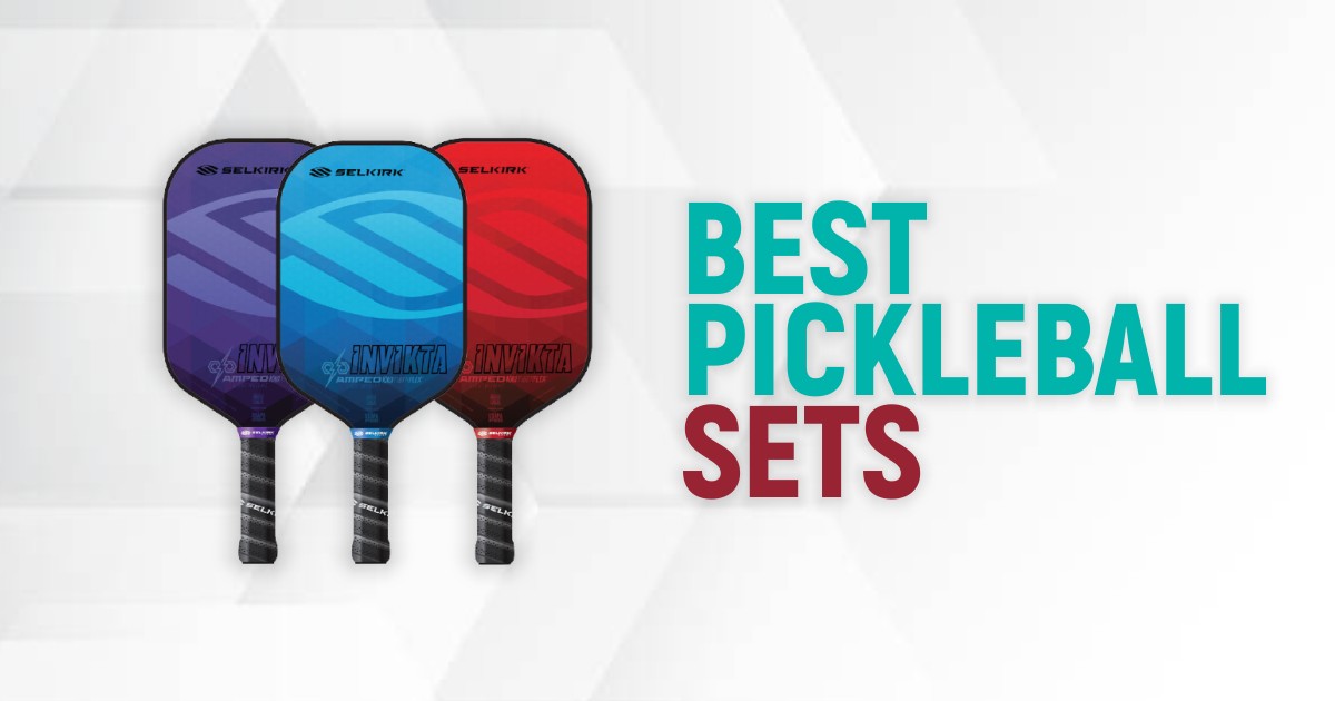 Best Pickleball Sets For Unmatched Fun