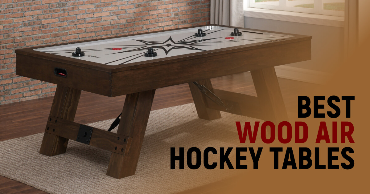 Best Wood Air Hockey Tables To Try This Year