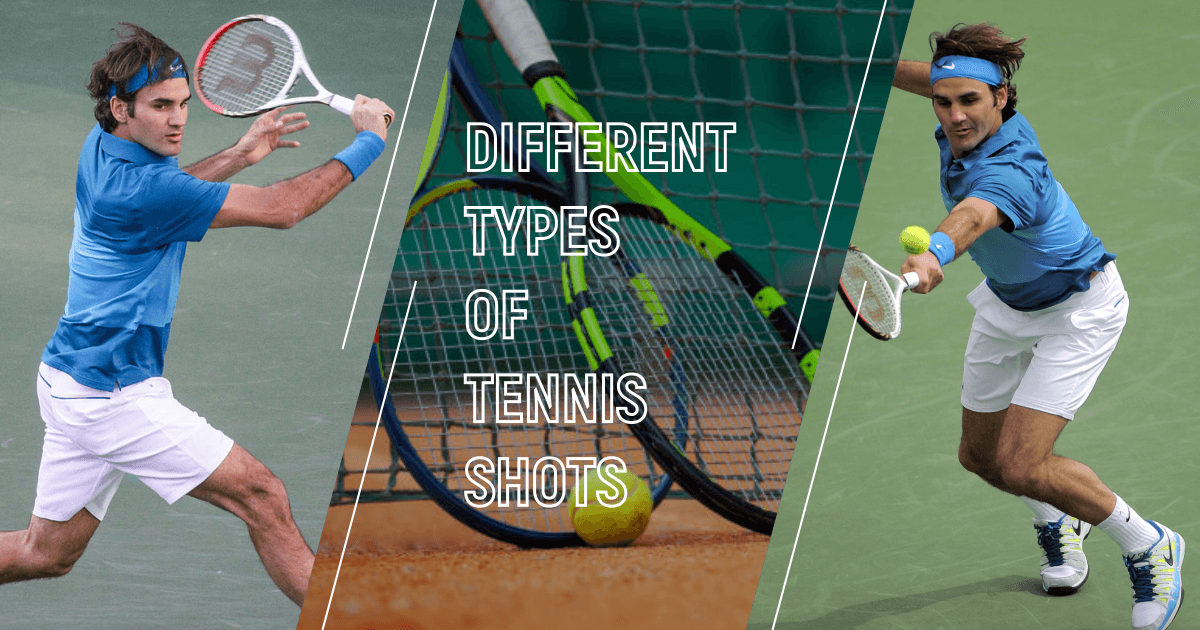All Types Of Tennis Shots