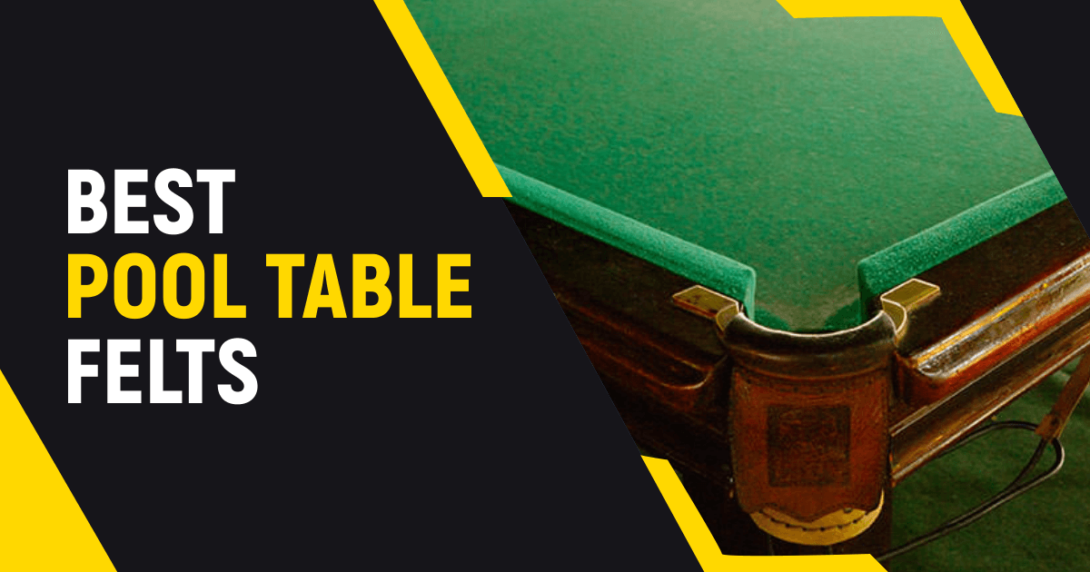 7 Best Pool Table Felts For Unmatched Performance This Year?