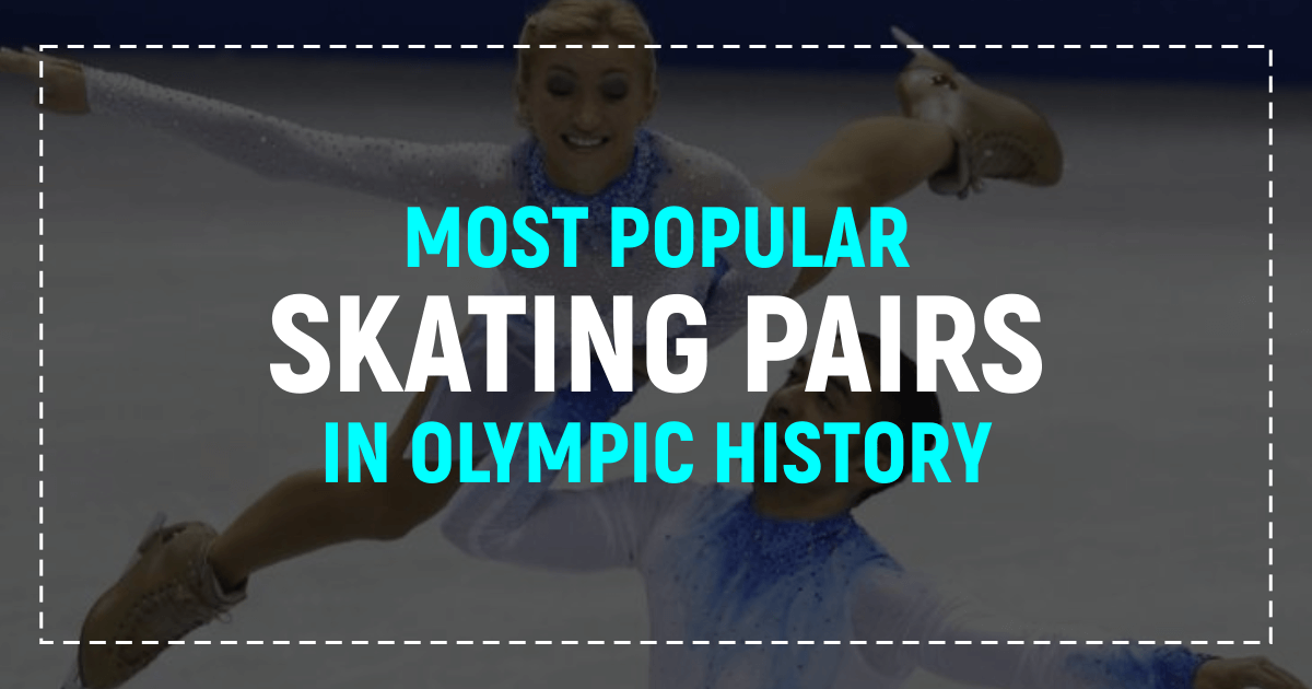 Most Popular Skating Pairs In Olympic