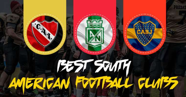 best south american football clubs