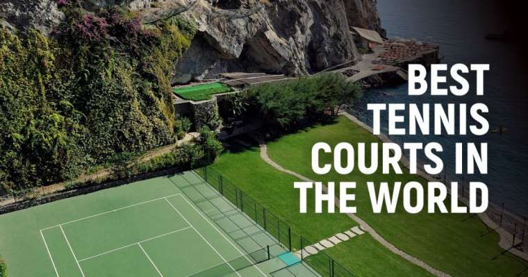 best tennis courts in the world
