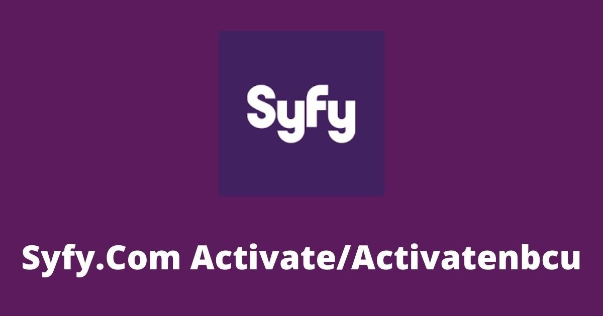 Activate Syfy on Any Streaming Device