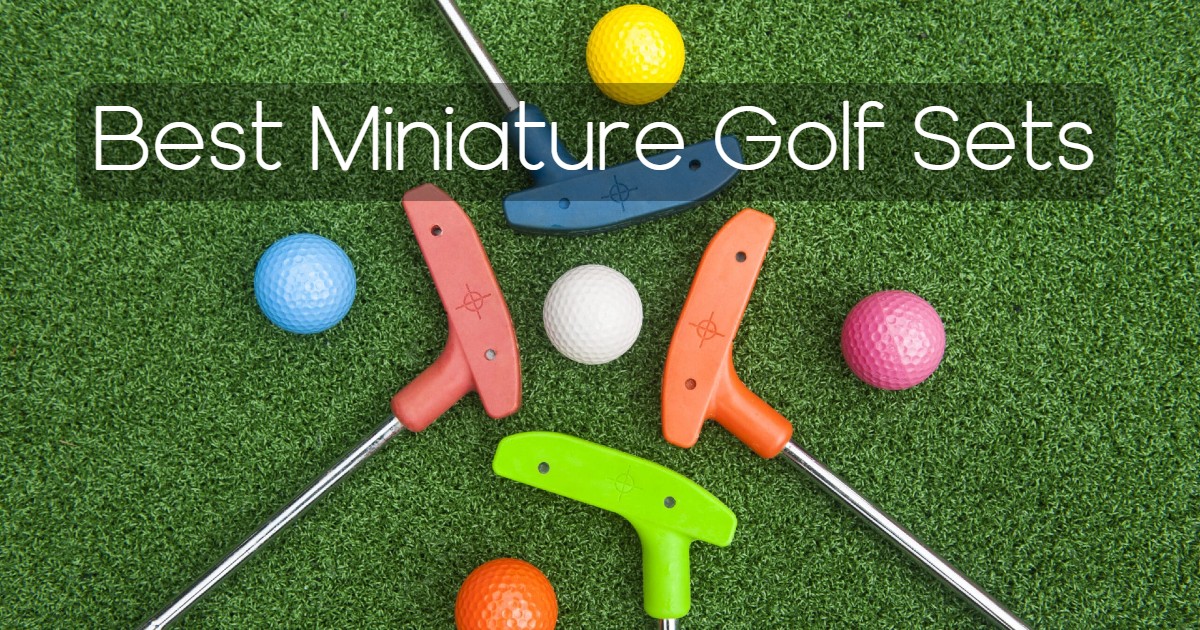 Best Miniature Golf Sets