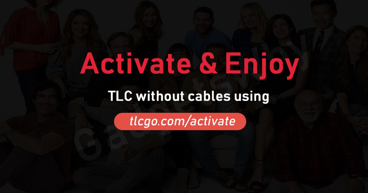 How To Activate TLC On Streaming Devices?