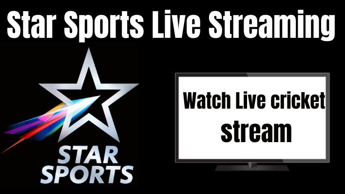 Star Sports Live Streaming