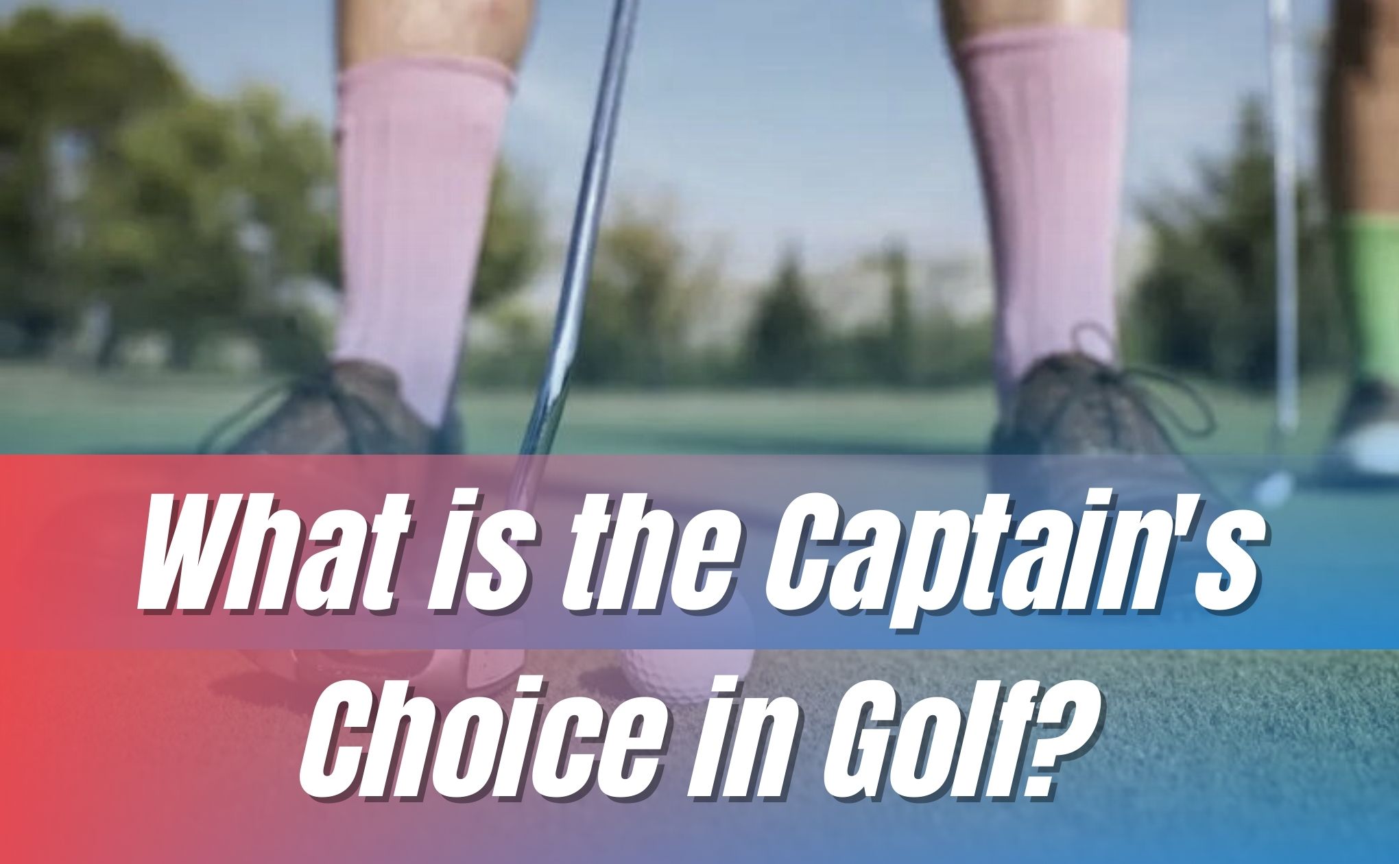 Captain's Choice in Golf