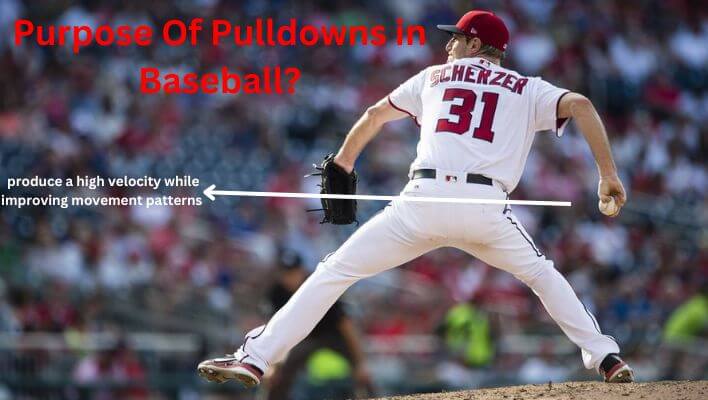 Purpose Of Pulldowns in Baseball