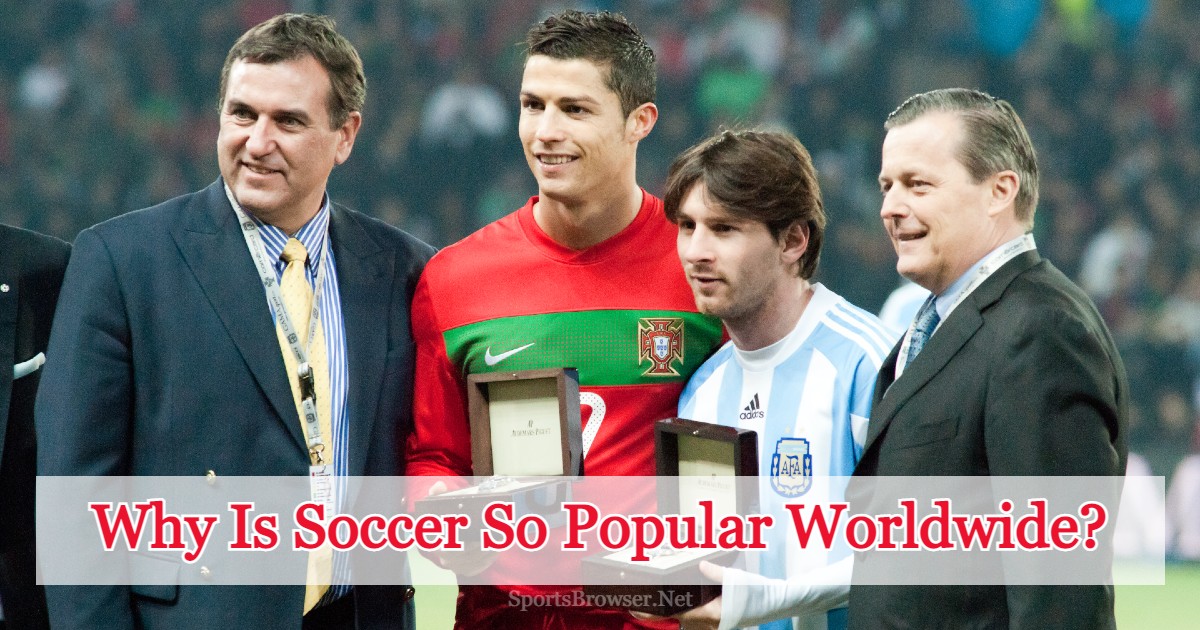 Cristiano Ronaldo & Lionel Messi with two officials holding medals - featured on a blog about why is soccer so popular worldwide.